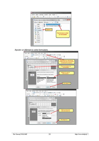 Par Youssef NEJJARI http://www.ininfo.fr10
Ajouter un élément à votre formulaire.
 