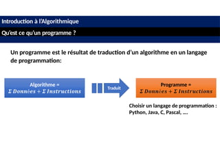 cours algorithme : une introduction au monde de la programmation | PPTX