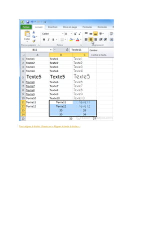 Pour aligner à droite, cliquez sur « Aligner le texte à droite » :

 