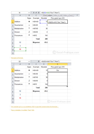 Recopiez la formule.

On constate qu'il y a un problème, A10 n'a pas été conservé dans les formules ...
Pour y remédier, il va falloir "fixer" A10.

 