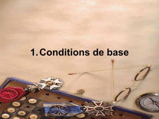 1.1.Conditions de base
12/06/14 99
Evaluation du Système de Contrôle
Interne
 