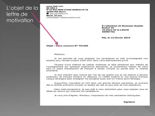 L’objet de la
lettre de
motivation
 