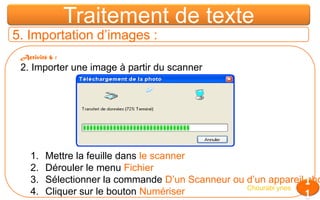 Traitement d’images4. Enregistrement : Activité 4 :a. Enregistrer l’image sous votre nom en format Bitmap dans le dossier Mes imagesDérouler le menu FichierChoisir la commande Enregistrer sousChoisir l’emplacementEcrire le nom de l’imageChoisir le formatCliquer sur le bouton Entréeb. Enregistrer la même image sous le format JPEG8Chourabi ynes