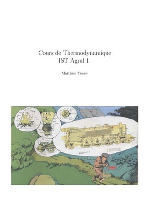Cours de Thermodynamique
       IST Agral 1
       Matthieu Tissier
 