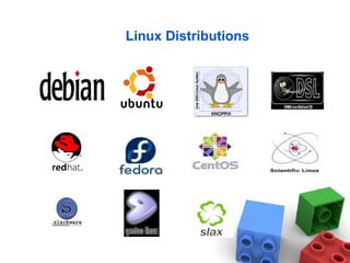 Linux Distributions
 
