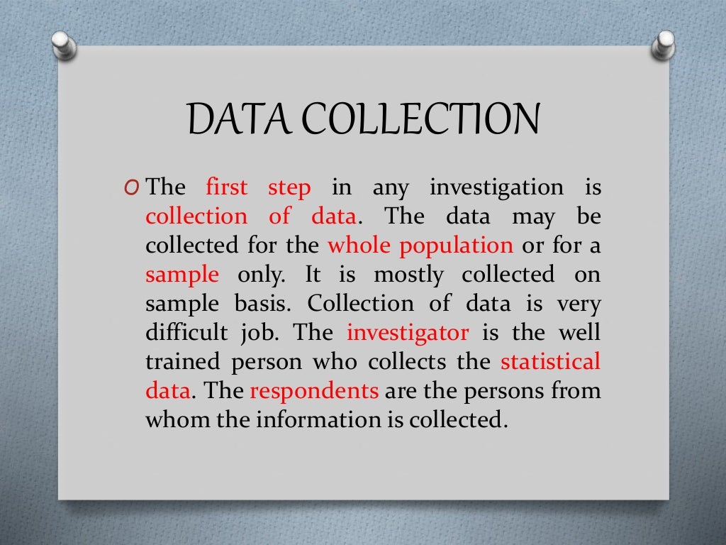 Data Collection in statistics(one topic)
