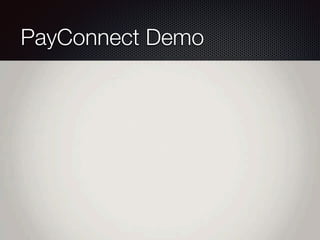 PayConnect Demo
 