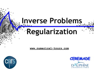 Inverse Problems
Regularization
www.numerical-tours.com
Gabriel Peyré
 