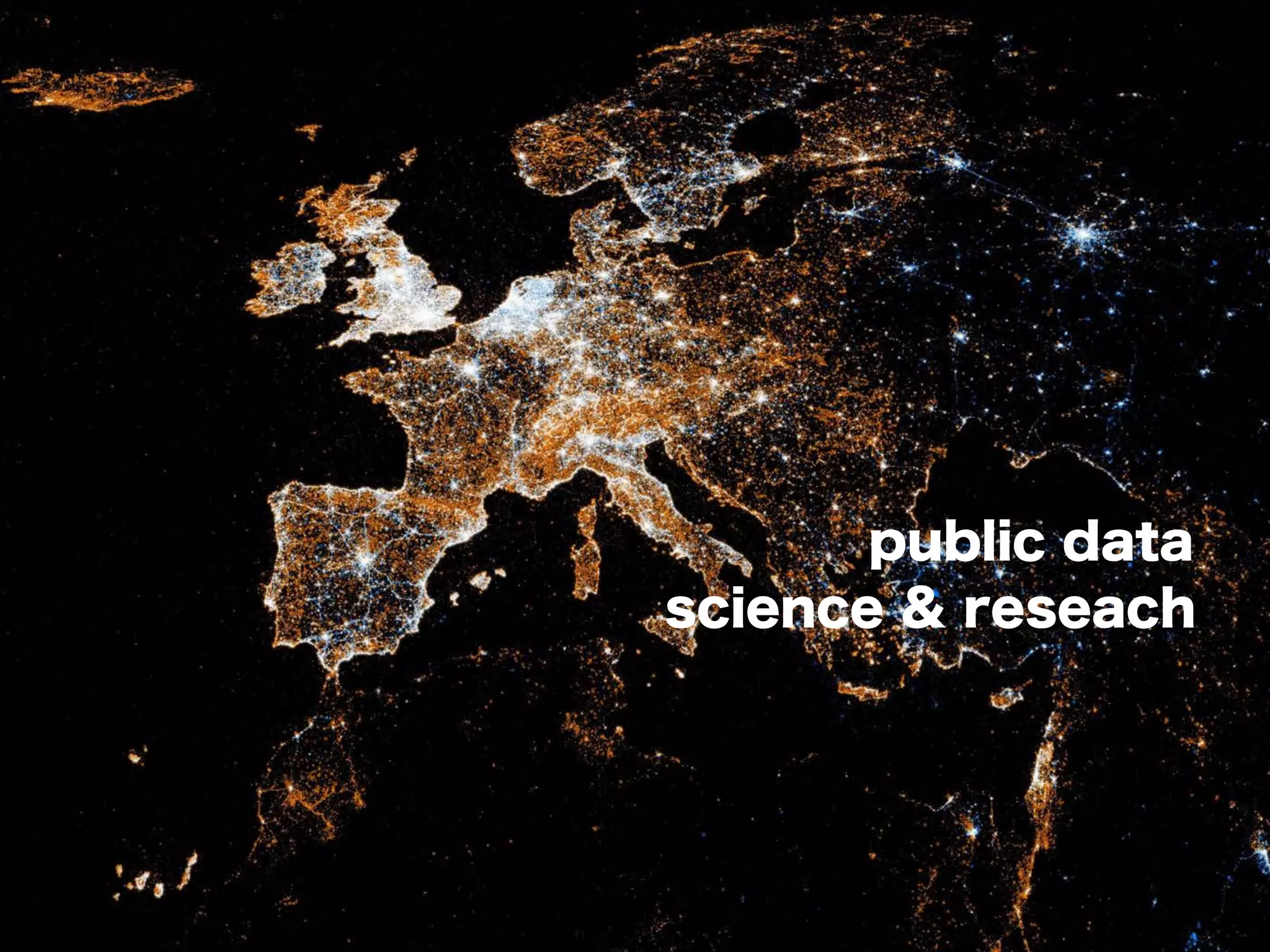 public data
science & reseach
 