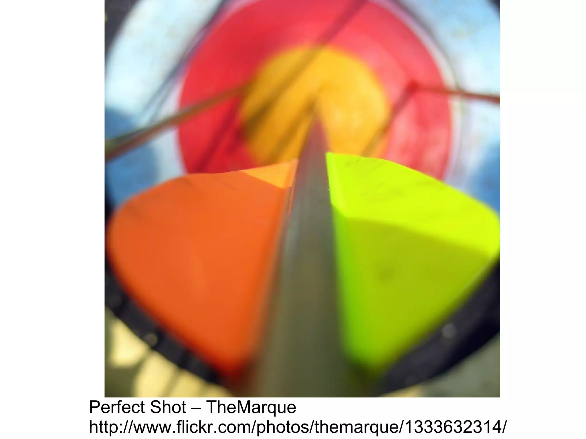 Perfect Shot – TheMarque http://www.flickr.com/photos/themarque/1333632314/ 