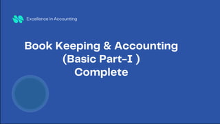 Book Keeping and Accounting (Basic Level) | PPTX