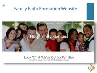 +
Family Faith Formation Website
 