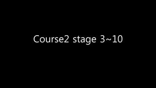 Course2 stage 3~10 
 