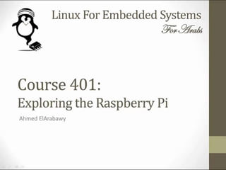 Course 401  lecture 3  preparing the pi