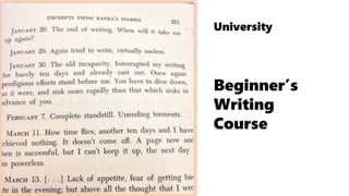 University
Beginner’s
Writing
Course
 