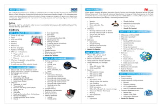 About CGG                                                                                                             About E2Labs
The Centre for Good Governance (CGG) was established with a mandate from the Department of Administrative             E2labs designs, develops & Delivers Information Security Training and Information Assurance Services that meet
Reform & Public Grievances, Government of India and the Government of Andhra Pradesh. CGG undertakes action           Military, Government, Private Sector & Institutional Specifications. In doing so, E2labs have become the De-Facto
research, provides professional advice and conducts change management programs for government departments             standard for Governments and Organizations Worldwide. Est. in 2003, E2labs is one of Top 100 Companies in Asia's
and agencies. Especially citizens for improvement in the policy, processes and functioning of government for better   leading Information Security and also the 1st Anti hacking Academy in Asia.
services to the nation.
                                                                                                                        • Require                                                •   Google hacking
Advice                                                                                                                  • Require_once                                           •   References and examples
The course might be extended in order to cover more detailed techniques and/or additional topics if the                 • Move_uploaded_files
Trainees learning speed allow us.                                                                                                                                                •   Tools for Hackers
                                                                                                                        • fopen
                                                                                                                      • Offensive:                                               •   Hands On Session
TOPICS                                                                                                                  • Running malicious code on Server
                                                                                                                        • Running malicious code on Browser                    DAY 4: SEA SURF: XSRF FLAWS
DAY 1: A QUICK OVERVIEW                                      • Error based SQLi
                                                             • Blind SQLi                                               • How a web shell works                              • Differences in XSS and XSRF
• Usage of web apps
                                                             • Time based                                               • Shell uploading
• Grow                                                                                                                                                                       • When did I send that?
                                                             • OS commanding from SQL                                   • C99
• HTTP and HTTPS                                                                                                                                                             • Offensive:
                                                             • Reading local files                                    • Defensive
• Methods                                                    • Writing local files                                                                                             • Sending POST information
                                                                                                                        • Expressions
• Headers                                                    • Creating reverse connections                             • Google hacking                                       • somewhere else
• Webservices                                                • Evasion Techniques                                       • References and examples                              • Using iframes
                                                             • Using chars                                              • Tools for Hackers                                    • Using source params
• Browser languages
                                                             • Spaces                                                 • Hands On Session                                       • Advanced offensive Techniques
• MySQL and MSSQL                                        •   Google hacking                                                                                                    • XSRF web worms
• Offensive analysis basics                              •   References and examples                                   DAY 3: XSS FLAWS                                      • Defensive:
  • The procedure                                        •   Tools for Hackers
                                                         •   Hands On Session                                         • What is XSS and how does it                            • Tokens
  • Where the issues comes
                                                                                                                        affect the application?                                • Expressions
  • Discover                                                 DAY 2: LFI TECHNIQUES                                    • What is the DOM once again?                            • Check referrer
• What are the possible vulnerabilities                                                                               • Taking control of the user's browser
                                                         • Seeking weakness in                                                                                                 • Crossdomain.xml
  and consequences?                                        • Include                                                  • Small differences, big changes:                        • Doble password check
• A quick overview of the potential threats                • Include_once                                               • XSS                                                • Google hacking
                                                           • Require                                                    • When XSS finds a SQL.                              • References and examples
 DAY 1: ISSUES ON DB                                       • Require_once                                               • DOM based XSS
                                                           • Move_uploaded_files                                                                                             • Tools for Hackers
• What is SQL and how databases work?                                                                                 • Based on:
• Which information is stored in a database                • fopen                                                                                                           • Hands On Session
                                                                                                                        • XSS based on images
• Technologies and versions                              • Offensive:
• The CRUD                                                 • Information Disclosure
                                                                                                                        • XSS based on CSS                                     DAY 5: SESSIONS AND COOKIES
  • Insert data (Create)                                                                                                • XSS based on SVG                                   • Session Fixation
                                                           • Gaining access from LFI
  • Get existing data (Read)                               • Running code inside images                               • Offensive
                                                                                                                                                                             • Cookie spoofing
  • Modify existing data (Update)                          • Running code inside Apache logs                            • Your user is mine
  • Delete data (Delete)                                                                                                                                                     • Unsafe webserver configuarations
                                                           • Running code inside sessions                               • Taking cookies and sessions
• Offensive                                                                                                                                                                    • Banners
                                                           • Running code inside cookies                                • Use encoding
  • The power of ' and “                                                                                                                                                       • Directory Indexing
                                                           • Reading config files                                       • Gaining access from XSS.
  • The procedure                                                                                                                                                              • HTTP authentication
  • Numeric and String based attacks                       • And more…                                                  • DOM redressing
                                                         • Google hacking                                               • XSS and bundle packs for massive ownage.             • Low HTTP methods restrictions
  • Using order by
  • Masking                                              • References and examples                                      • Advanced offensive Techniques                      • Common developers errors
  • The chars                                            • Tools for Hackers                                            • Phishing                                             • Backup files
  • Reading information from the database                • Hands On Session                                                                                                    • Hidden HTML fields
                                                                                                                        • XSS Frameworks
  • Password Grabbing                                    • Seeking weakness
                                                                                                                      • Defensive                                              • Information disclosure
  • Grabbing MSSQL Server hashes                           • Include
  • Inband                                                 • Include_once                                               • Expressions                                        • Hands On Session
 