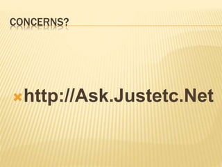 CONCERNS?
http://Ask.Justetc.Net
 