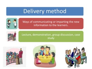 Courses Delivery Methods Course design | PPTX
