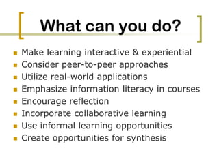Teaching & Learning StrategiesConnect to prior knowledgeScaffold learningMotivationEngagementRelevanceRigorRelationshipsStudent-Centered vs. Teacher-centered