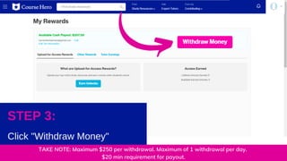 TAKE NOTE: Maximum $250 per withdrawal. Maximum of 1 withdrawal per day.
$20 min requirement for payout.
 