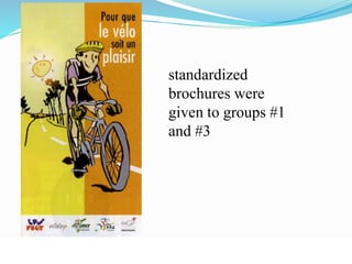 © WHO, 2007 
standardized 
brochures were 
given to groups #1 
and #3 
 