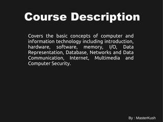 Introduction to Information technology - Course Intro | PPT