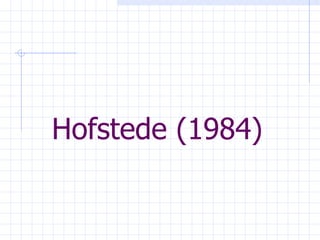 Hofstede (1984)   