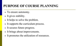  To ensure autonomy.
 It gives stability.
 It helps to solve the problem.
 It supports the curriculum process.
 It secures future progress.
 It brings about improvements.
 It promotes the utilization of resources.
 