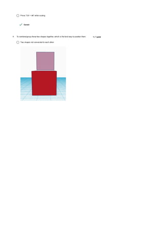 Coursera 3D Printing Software Questions and Answers | PDF