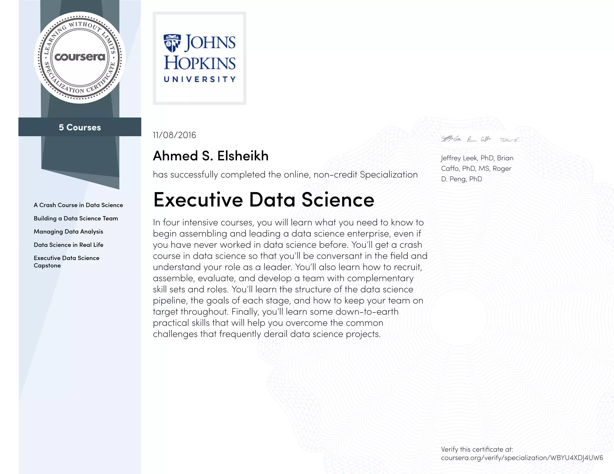 Coursera Johns Hopkins Data Science Certification Executive Data Science: Johns Hopkins University (Coursera