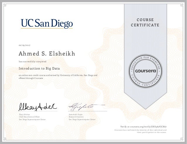 Introduction to Big Data: UC San Diego (Course Course 2017) Introduction to Big Data: UC San Diego (Course Course 2017)