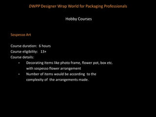 Gift Packing Courses PPT Gift Packing Courses PPT