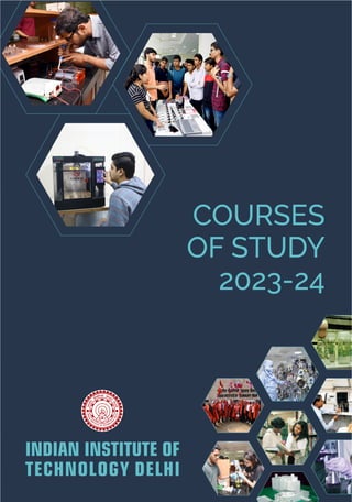 Courses of Study at INDIAN INSTITUTE OF TECHNOLOGY DELHI | PDF