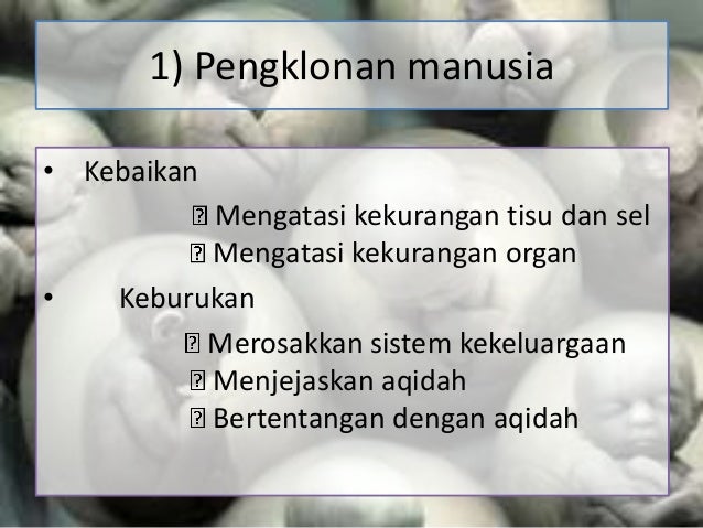 ETIKA DALAM SAINS DAN KESAN PERKEMBANGAN KONTEMPORARI