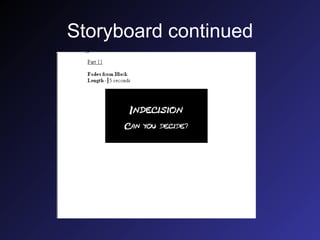 Storyboard continued 