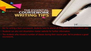 Coursework writing tips | PPTX | Homework and Study | Education
