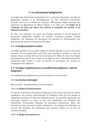 I - Les documents budgétaires
Le budget des collectivités territoriales est la traduction financière annuelle du
programme...
