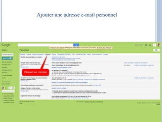 Ajouter une adresse e-mail personnel 
 