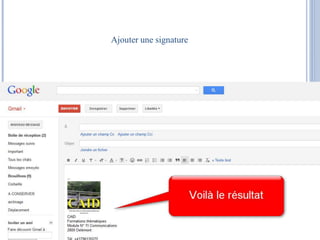 Ajouter une signature 
 