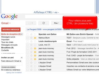 Affichage CTRL+ ou - 
 