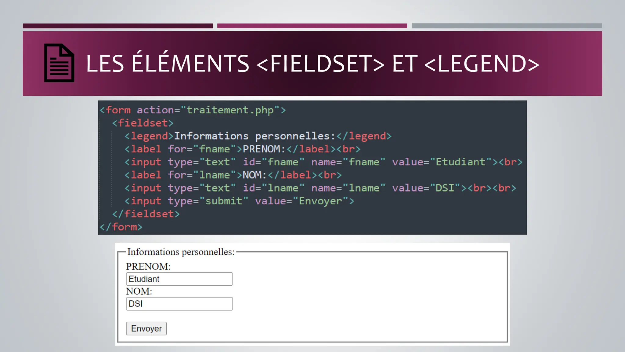 LES ÉLÉMENTS <FIELDSET> ET <LEGEND>
 