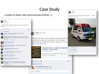 Case Study
Jupiler et Maes: des communautés festives ;-)




                                 For internal use only
 
