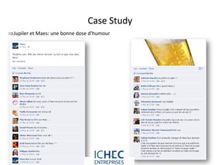 Case Study
Jupiler et Maes: une bonne dose d’humour




                               For internal use only
 