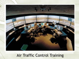 Air Traffic Control Training
 