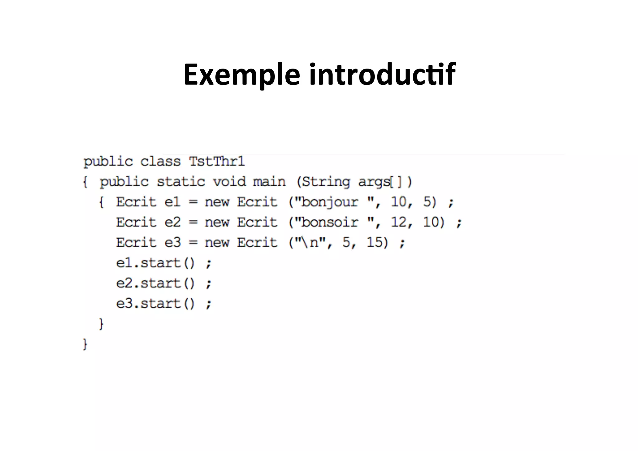 Exemple	
  introduc2f	
  

 