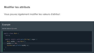 Modifier les attributs
Vous pouvez également modifier les valeurs d'attribut :
 