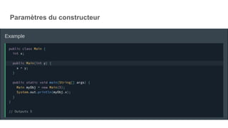 Paramètres du constructeur
 