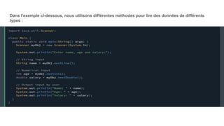 Dans l'exemple ci-dessous, nous utilisons différentes méthodes pour lire des données de différents
types :
 
