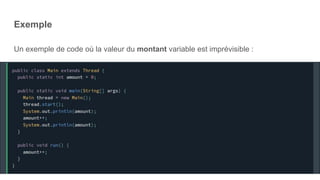Exemple
Un exemple de code où la valeur du montant variable est imprévisible :
 