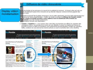 Display vidéo=
monétarisation




                 10/04/2
 